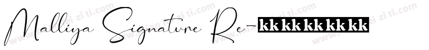 Malliya Signature Re字体转换